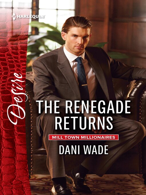 Title details for The Renegade Returns by Dani Wade - Available